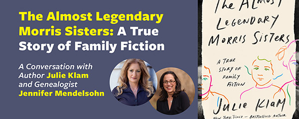 Author Julie Klam to Talk THE ALMOST LEGENDARY MORRIS SISTERS at the Center for Jewish History